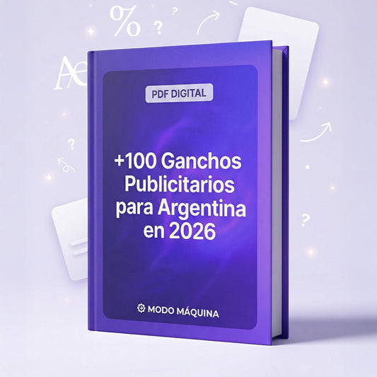 +100 Ganchos Publicitarios probados en Español (2026)